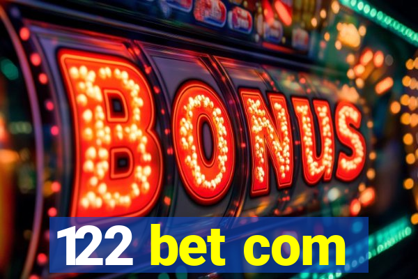 122 bet com